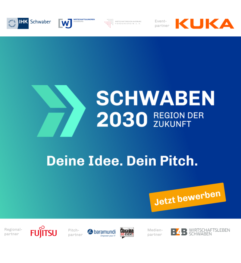 Gründerwettbewerb "Schwaben 2030: Region der Zukunft"!